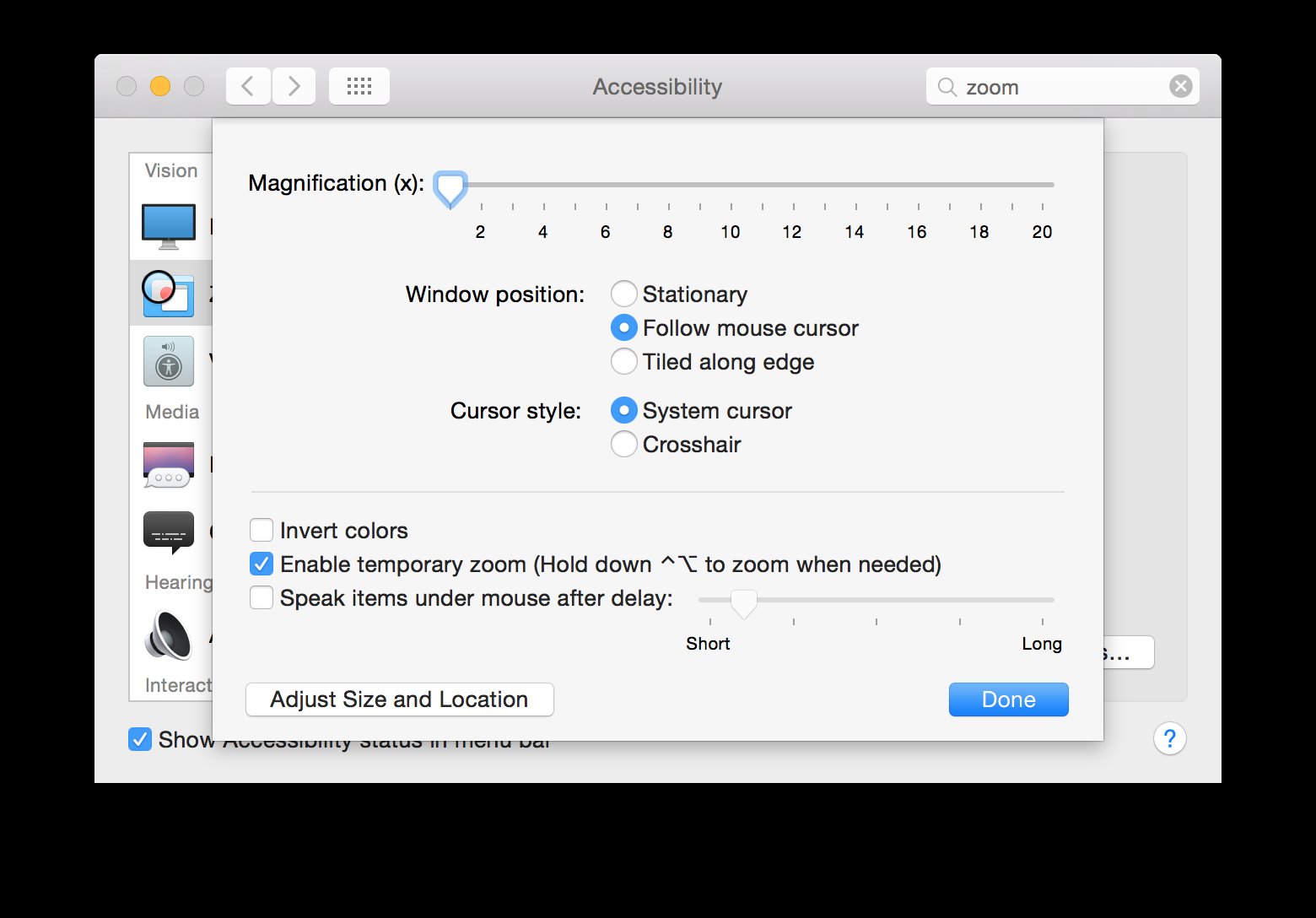 System Preferences - Accessibility - More Options...